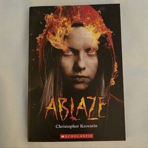 NWOT Scholastic Ablaze Book By Christopher Krovatin